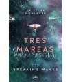 TRES MAREAS PARA RESISTIR