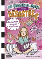 MI VIDA EN EL INSTI Y OTROS DESASTRES 2. UN HECHIZO DE AMOR ALGO TORPE