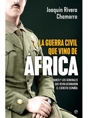 GUERRA CIVIL QUE VINO DE ÁFRICA, LA