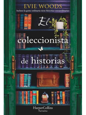 COLECCIONISTA DE HISTORIAS, EL