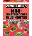 MINECRAFT OFICIAL: MINICONSTRUCCIONES ALUCINANTES