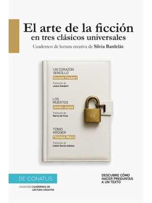 ARTE DE LA FICCIÓN EN TRES CLÁSICOS UNIVERSALES, EL