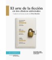 ARTE DE LA FICCIÓN EN TRES CLÁSICOS UNIVERSALES, EL