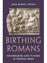 BIRTHING ROMANS