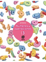 CUADERNO 3 DE NÚMEROS Y OPERACIONES. PRIMARIA