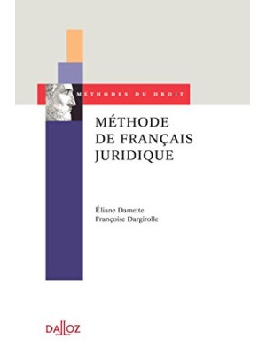 METHODE DE FRANÇAIS JURIDIQUE.