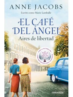 CAFÉ DEL ÁNGEL. AIRES DE LIBERTAD (CAFÉ DEL ÁNGEL 4)