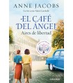 CAFÉ DEL ÁNGEL. AIRES DE LIBERTAD (CAFÉ DEL ÁNGEL 4)