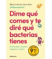DIME QUÉ COMES Y TE DIRÉ QUÉ BACTERIAS TIENES (CAMPAÑA DE VERANO EDICIÓN LIMITAD