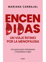 ENCENDIDAS. UN VIAJE ÍNTIMO POR LA MENOPAUSIA