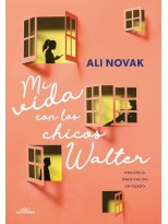 MI VIDA CON LOS CHICOS WALTER (MI VIDA CON LOS CHICOS WALTER 1)
