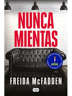 NUNCA MIENTAS