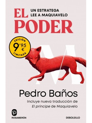 PODER. UN ESTRATEGA LEE A MAQUIAVELO  (CAMPAÑA DE VERANO EDICIÓN LIMITADA)