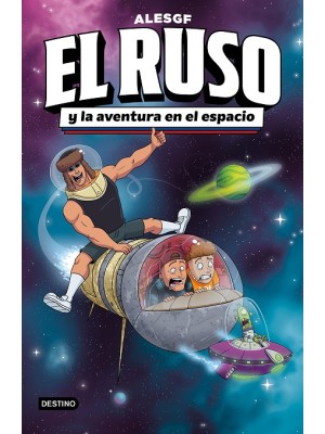 RUSO 2 EL RUSO Y LA AVENTURA EN EL ESPACIO
