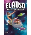 RUSO 2. EL RUSO Y LA AVENTURA EN EL ESPACIO