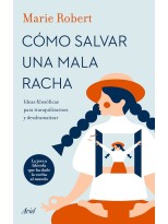 CÓMO SALVAR UNA MALA RACHA