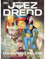 JUEZ DREDD: UN MUNDO MEJOR