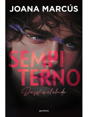 SEMPITERNO (BILOGÍA EXTRAÑOS 2)