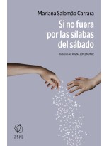 SI NO FUERA POR LAS SÍLABAS DEL SÁBADO