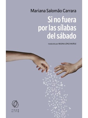 SI NO FUERA POR LAS SÍLABAS DEL SÁBADO