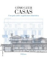CÓMO LEER CASAS