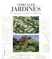 CÓMO LEER JARDINES