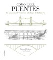 CÓMO LEER PUENTES