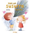 CON UN SUSURRO BASTA