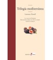 TRILOG¡A MEDITERRANEA