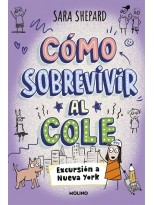 CÓMO SOBREVIVIR AL COLE 4 - EXCURSIÓN A NUEVA YORK