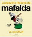 INJUSTICIA (LA PEQUEÑA FILOSOFÍA DE MAFALDA)
