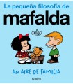 AIRE DE FAMILIA (LA PEQUEÑA FILOSOFÍA DE MAFALDA)
