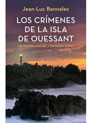 CRÍMENES DE LA ISLA DE OUESSANT (COMISARIO DUPIN 13)
