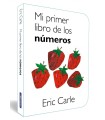 MI PRIMER LIBRO DE LOS NÚMEROS (COLECCIÓN ERIC CARLE)