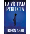 VÍCTIMA PERFECTA, LA