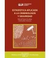 ESTADÍSTICA APLICADA A LA CRIMINOLOGÍA Y SEGURIDAD
