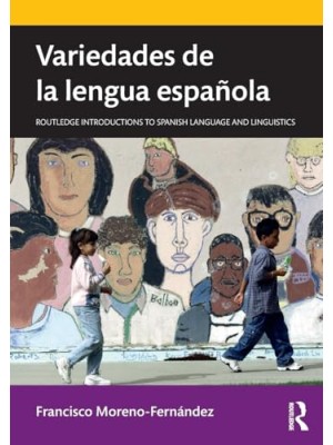 VARIEDADES DE LA LENGUA ESPAÑOLA