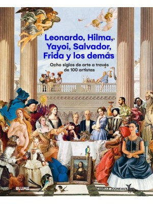 LEONARDO, HILMA, YAYOI, SALVADOR, FRIDA Y LOS DEMÁS