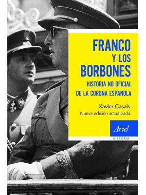 FRANCO Y LOS BORBONES
