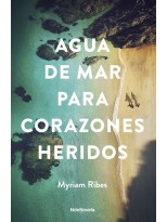 AGUA DE MAR PARA CORAZONES HERIDOS