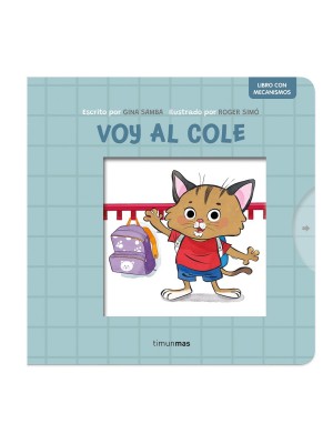 VOY AL COLE. LIBRO CON MECANISMOS