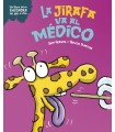 JIRAFA VA AL MÉDICO, LA