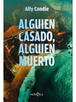 ALGUIEN CASADO, ALGUIEN MUERTO