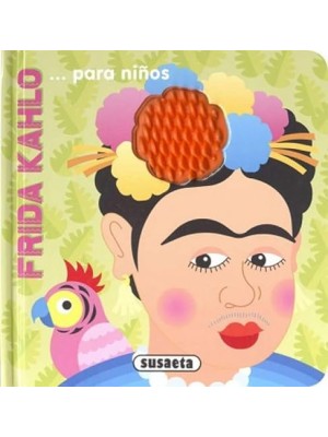 FRIDA KAHLO... PARA NÑOS
