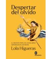 DESPERTAR DEL OLVIDO