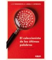 COLECCIONISTA DE LAS ÚLTIMAS PALABRAS, EL