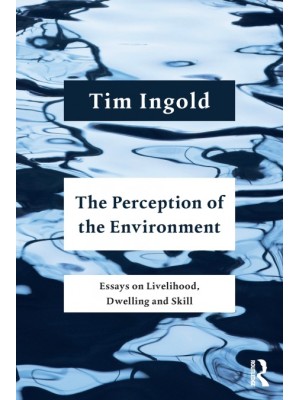 PERCEPTION OF THE ENVIRONMENT, THE