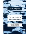PERCEPTION OF THE ENVIRONMENT, THE