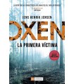 OXEN. LA PRIMERA VÍCTIMA