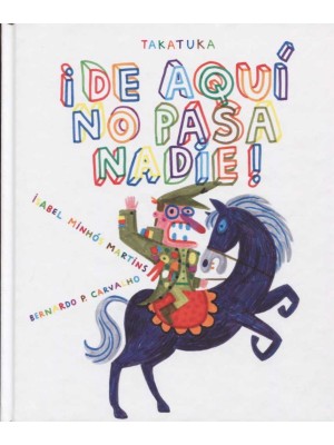 DE AQUÍ NO PASA NADIE!